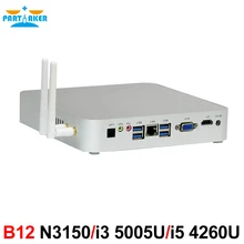 Причастником B12 Мини-ПК I5 I3 N3150 с Intel Core I5 4260u I3 5005u N3150 Окна 10