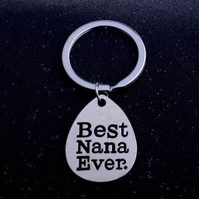 Семья брелок мама папа бабушка бабуля брелок подарки Key Holder люблю тебя больше брелок отца день матери подарки изделия - Цвет: Best Nana Ever