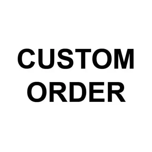 

Custom Order