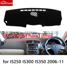 Para lexus IS250 IS300 IS350 right hand drive dashboard mat almohadilla Protectora Red car-styling Interior etiqueta Refit Estera productos