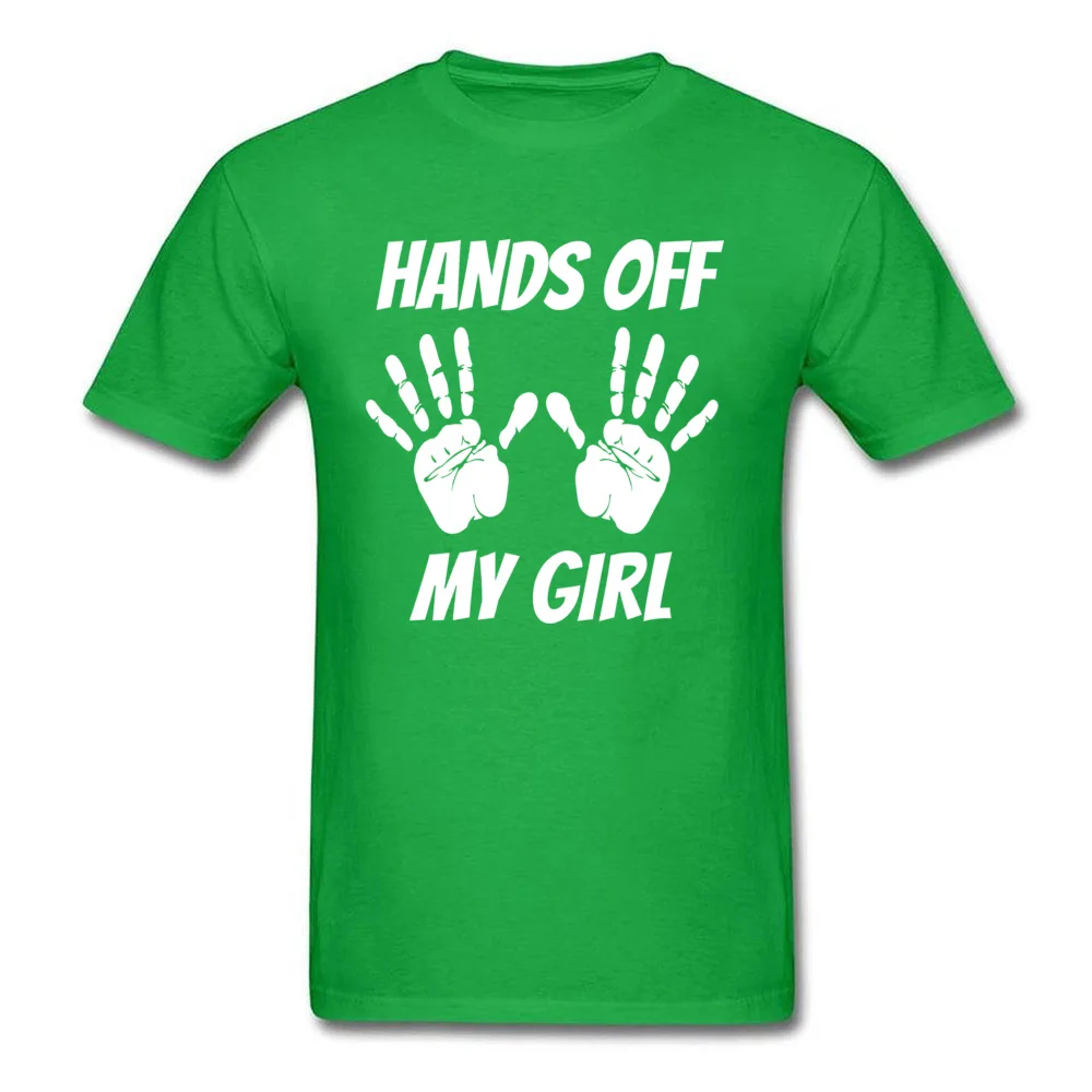 HANDS OFF MY GIRL Fitness Tight NEW YEAR DAY Pure Cotton Crewneck Student Tops T Shirt Sweatshirts Coupons Short Sleeve T-Shirt HANDS OFF MY GIRL green