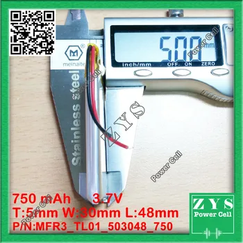 

Polymer lithium ion battery 3.7V 503048 can be customized wholesale CE FCC ROHS MSDS quality certification 750 mAh 5x30x48mm