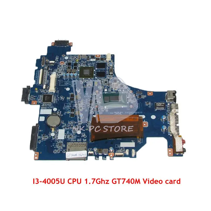 NOKOTION для sony Vaio SVF15 SVF153 материнская плата для ноутбука D0HKDMB6D0 A1971750A SR1EK I3-4005U 1,7 ГГц процессор GT740M видеокарта