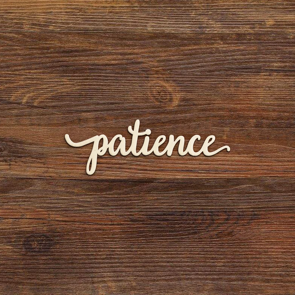 patience