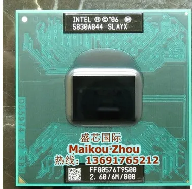 

lntel laptop Core 2 Duo T9500 CPU 6M Cache/2.6GHz/800/Dual-Core Socket 479Laptop processor for
