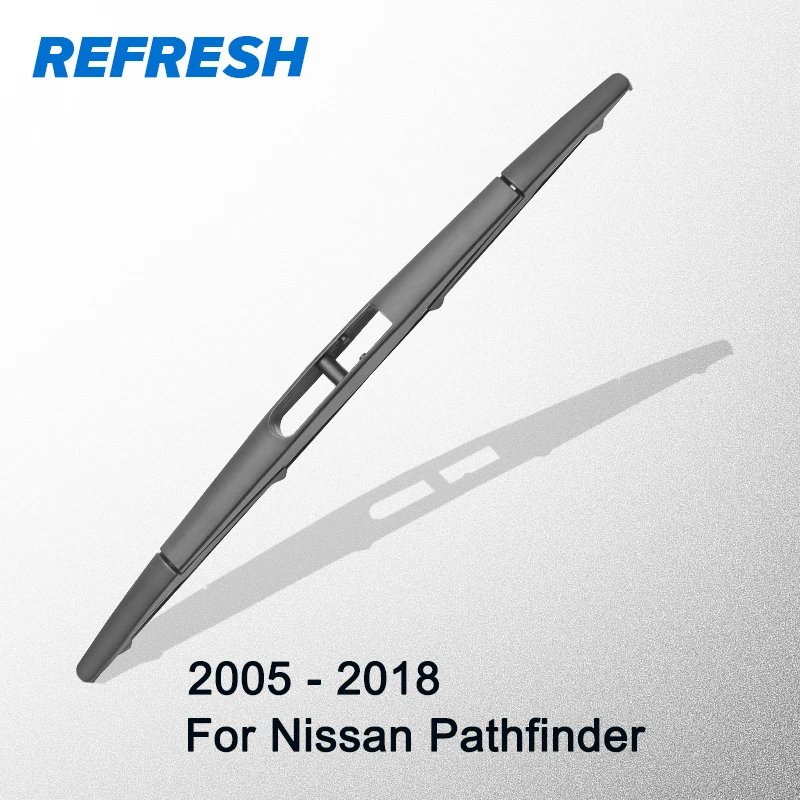 Buy REFRESH Rear Wiper Blade for Nissan Pathfinder 12