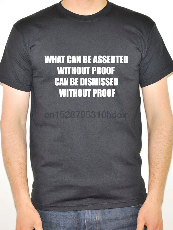 

New 2019 O Neck Cotton What Can Be Asserted Atheism Atheist Scientist Themed Men T Shirt Tops Tee Shirt Clothing