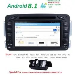 Android 8,1 dvd-плеер автомобиля для Mercedes Benz/W209/W203/W168/M/ML/W163/W463 Viano/W639/Vito/Vaneo 2 Din Wi-Fi gps BT Радио Аудио