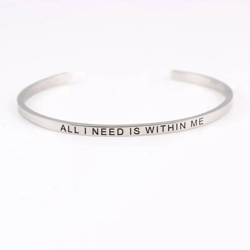 

ALL I NEED IS WITHIN ME Stainless Steel Engraved Positive Inspirational Quote New Cuff Bracelet Mantra Bangle