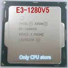 Intle E3-1280 v5 3,7 GHz Quad Core prozessoren Computer CPU E3-1280v5 scrattered stücke freies verschiffen