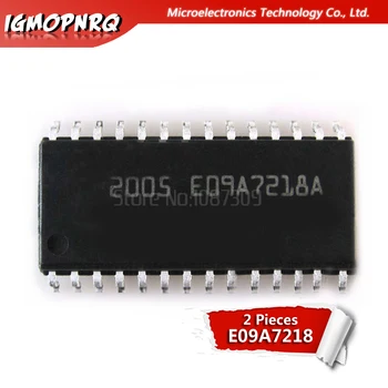 

2pcs/ lot E09A7218A EO9A7218A