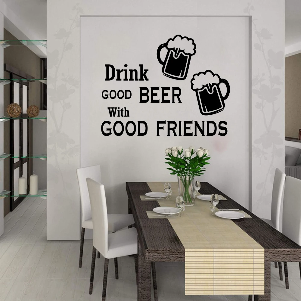 Drink Good Beer With Good Friends Quote Wall Decal Kitchen Dining Room Friend Quote Wine Wall Sticker Pub Bar Shop Vinyl Decor (3)