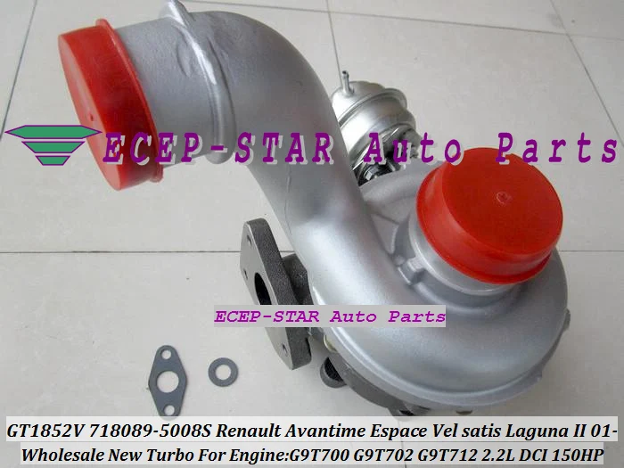 Free Ship GT1852V 718089 718089-0007 718089-0006 Turbo Turbine For Renault Avantime Vel Satis Espace Laguna G9T700 G9T712 2.2L | Автомобили
