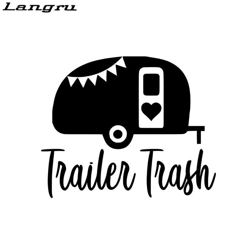 

Langru Trailer Trash Camper Fashion Personality Humour Funny Vinyl Decor Decals Car Styling Stickers Jdm