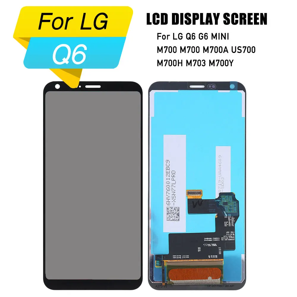 

lcd screen digitizer for LG Q6 touch screen lcd digitizer assembly for LG Q6 G6 MINI M700 M700 M700A US700 M700H M703 M700Y