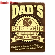 DAD'S табличка для барбекю винтажные металлические жестяные вывески для дома, бара, паба, декоративные металлические тарелки, хватайте пиво, настенные художественные наклейки, плакат, подарок N195