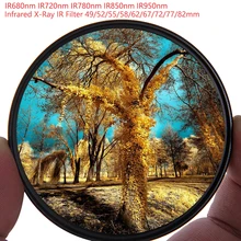 Camera Infrared X-Ray IR Filter Lens Kit IR680 IR720, IR760, IR850, IR950 Lens Kit Filter 58/62/67/72/77mm for Nikon Canon Sony Camera Infrared X-Ray IR Filter Lens Kit IR680 IR720, IR760, IR850, IR950 Lens Kit Filter 58/62/67/72/77mm for Nikon Canon Sony