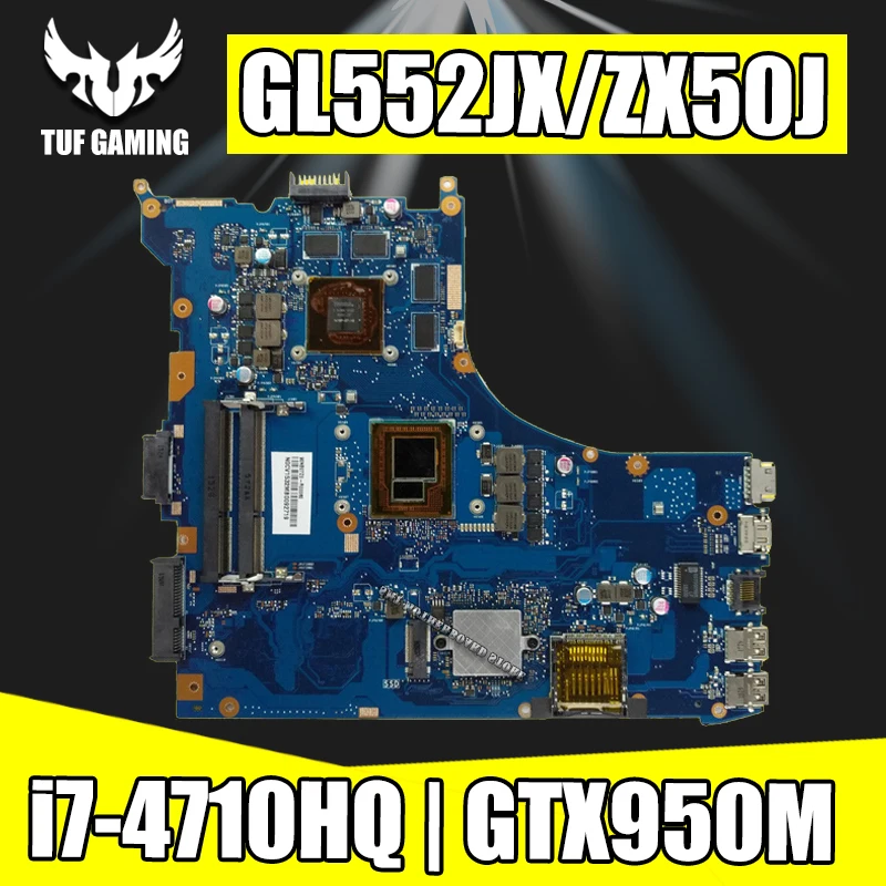 GL552JX REV2.0 Материнская плата для Asus ZX50J GL552J ноутбука Тестовая материнская OK I7 4710HQ
