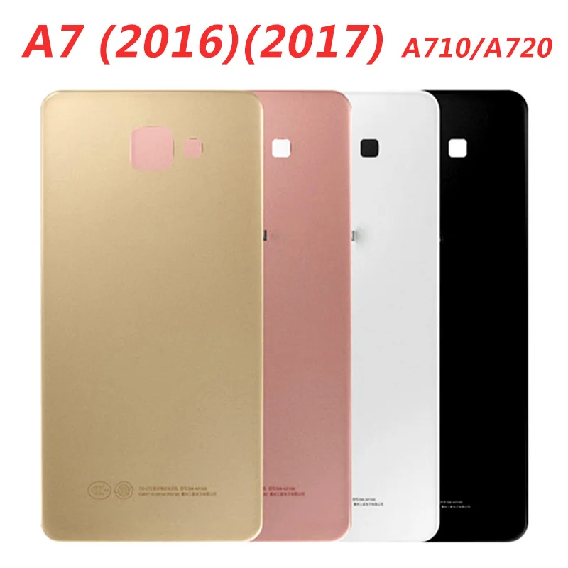 

Rear Panel Battery Glass Back Door Cover For Samsung Galaxy A7 2016 2017 A710 A710F A7100 A720 A720F Pre-adhesive stickers