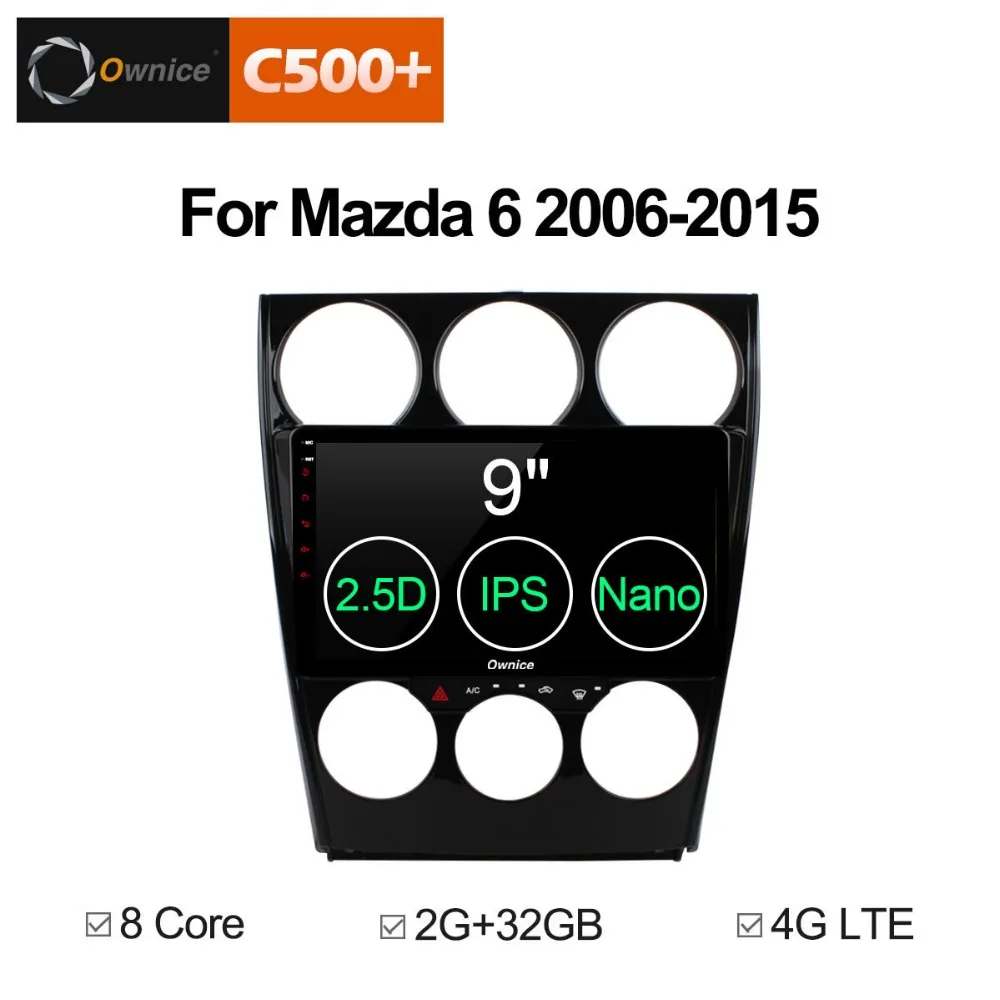

4G SIM 9 inch Android 8.1 Octa 8 Core Car DVD Player For Mazda 6 2006-2015 Mazda6 2GB RAM+32GB ROM GPS Navigation Radio Stereo