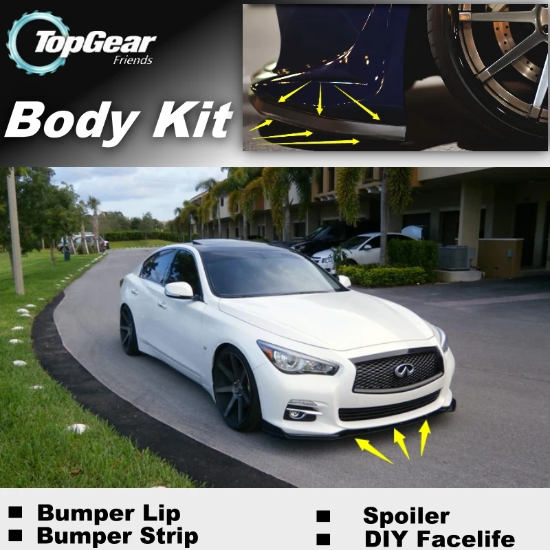 

For Infiniti Q50 V37 2013 2014 2015 Bumper Lip / Front Spoiler Deflector For TG Fans to Car Tuning View / Body Kit / Strip Skirt