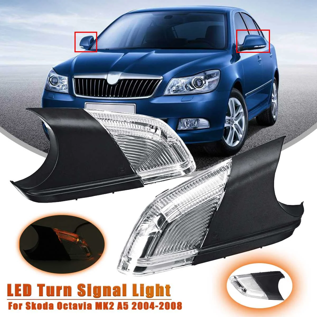 

Car LED Rearview Rear View Side Wing Mirror Turn Signal Light Lamp 1Z0949101C For Skoda Octavia MK2 A5 2004 2005 2006 2007 2008