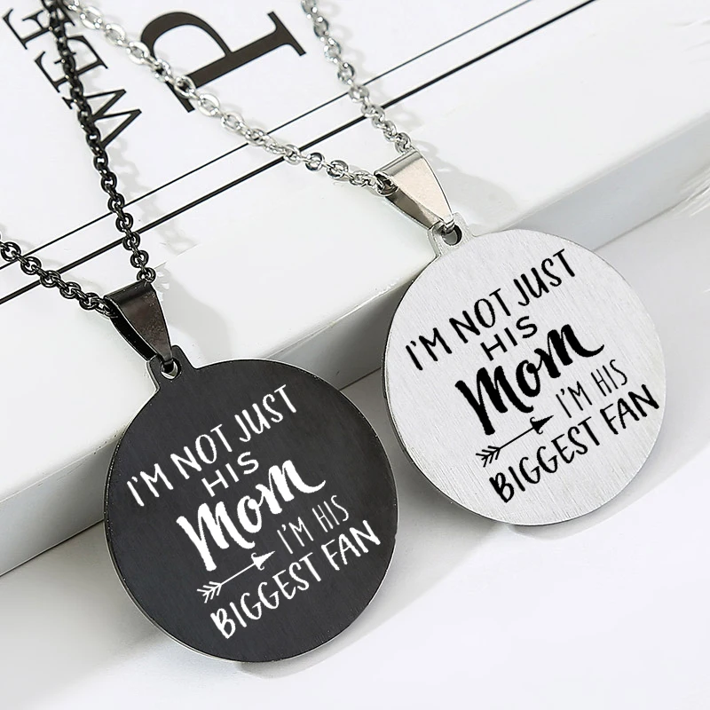 I'm Not Just His Mom I'm His Biggest Fan (1)