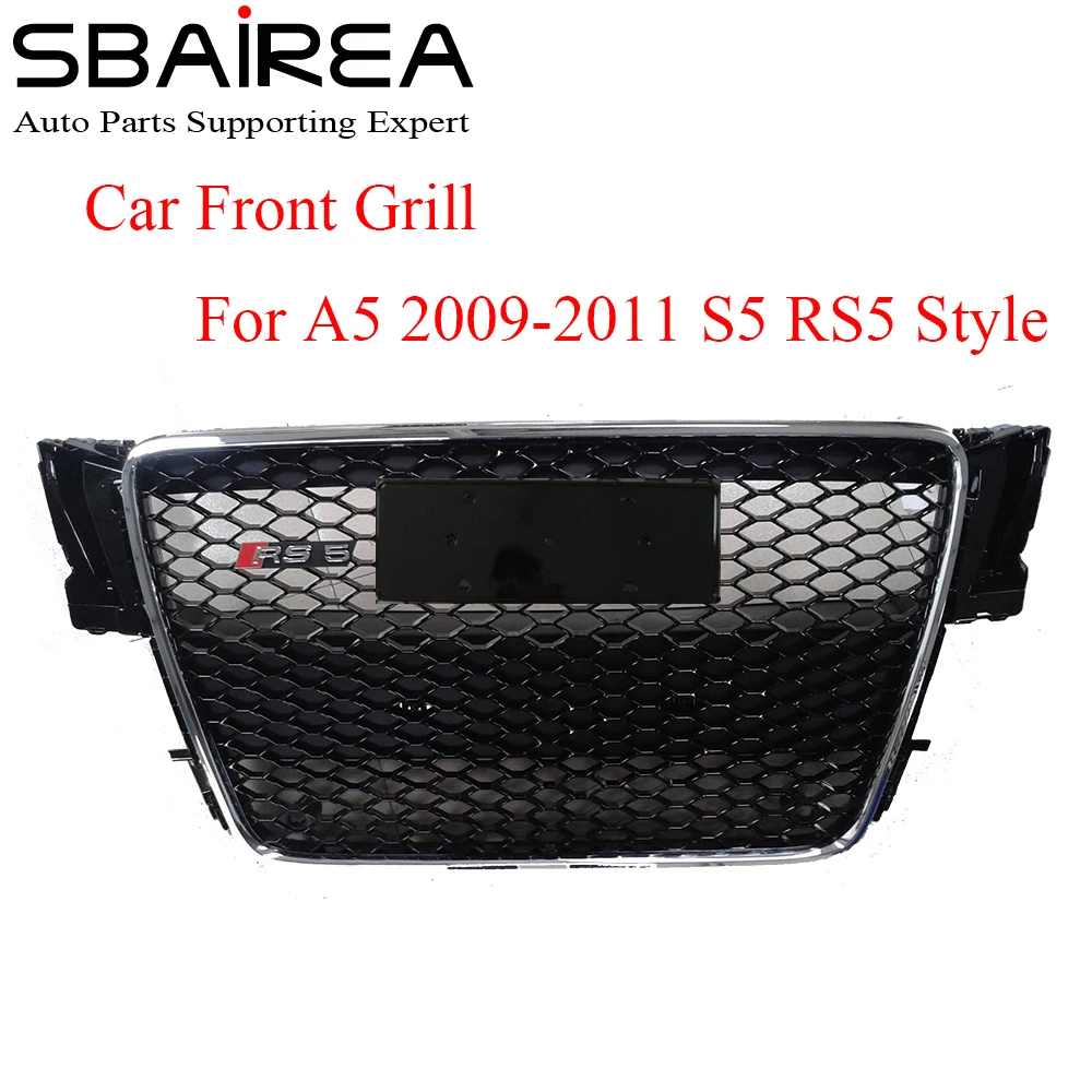 

SBAIREA RS5 Car Front Grill parrilla del coche A5 Grill ABS Racing Grille for A5 S5 RS5 Autogrill 2009-2011 grade do carro