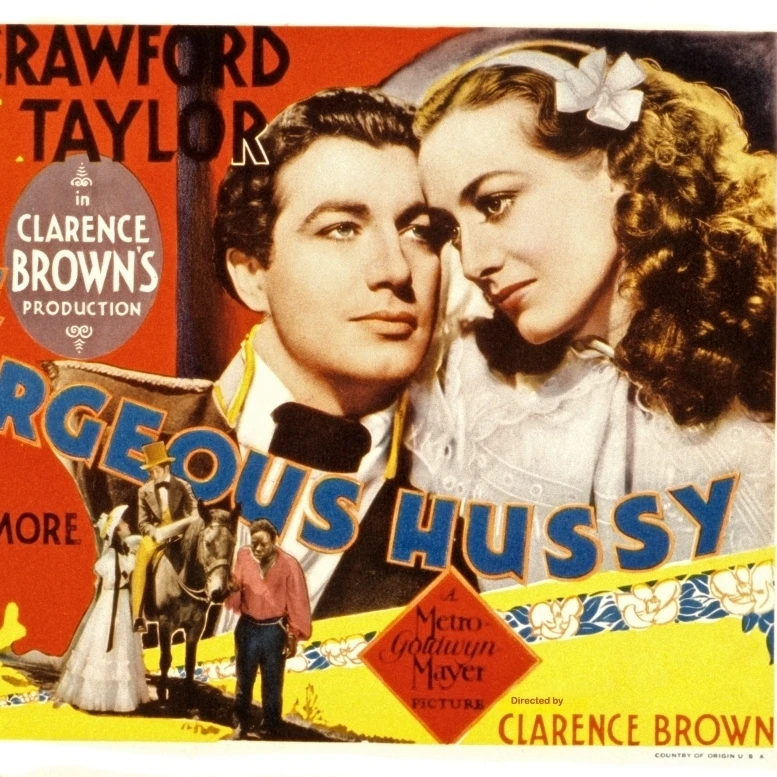 The Gorgeous Hussy Robert Taylor Joan Crawford 1936 Movie Poster Masterprint (28 x 22)