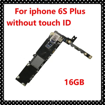 

16GB original motherboard without touch ID for iphone 6S Plus full function unlocked mainboard with chips IOS system logic board