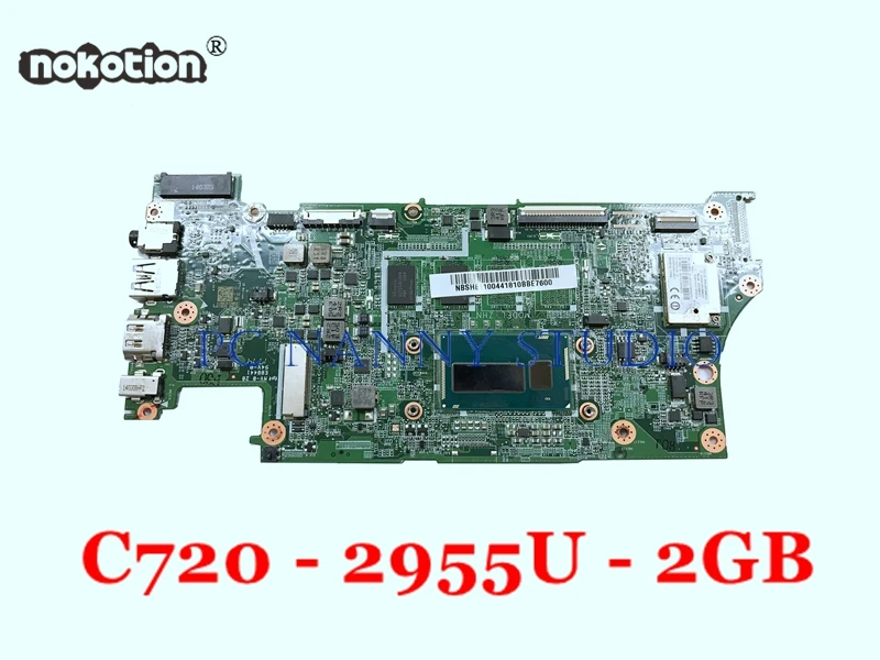 NOKOTION Mainboard NBSHE11004 DA0ZHNMBAF0 for Acer Chromebook C720 C720P Celeron 2955U 1.4GHz 2GB Laptop Motherboard