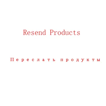 

Resend Products to you ,please contact us before you pay