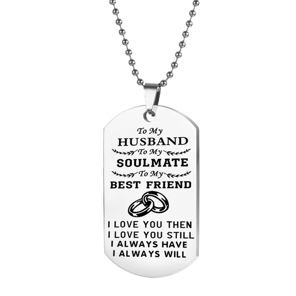 1 шт. ожерелье для пары ювелирные изделия My Soulmate I Love You Dog Tag ожерелье s для женщин хороший подарок для друга, подруги, жены, жены - Окраска металла: Husband Necklace