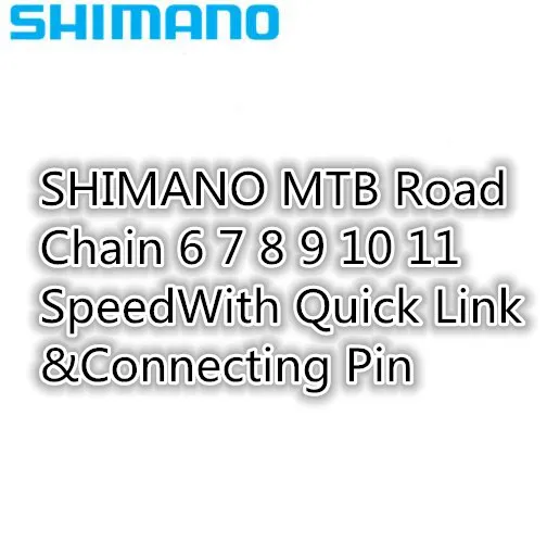 SHIMANO HG40/HG50/HG53/HG54/HG601/HG701/HG901 6/7/8/9/10/11 S горный велосипед цепь для дорожного велосипеда