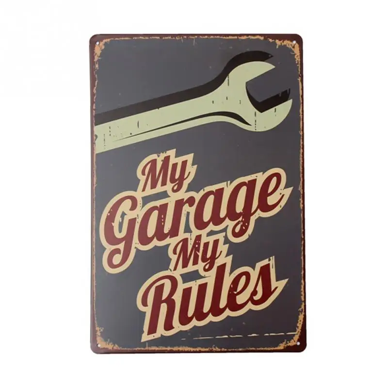 

My Garage My rules Tin Sign Vintage Metal Poster Decorative BAR Metal Plate Plaques Wall Sticker Iron Painting