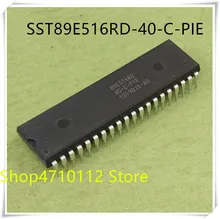 NEW 10PCS LOT SST89E516RD 40 C PIE SST89E516RD 40 C PIE 89E516RD DIP 40 IC