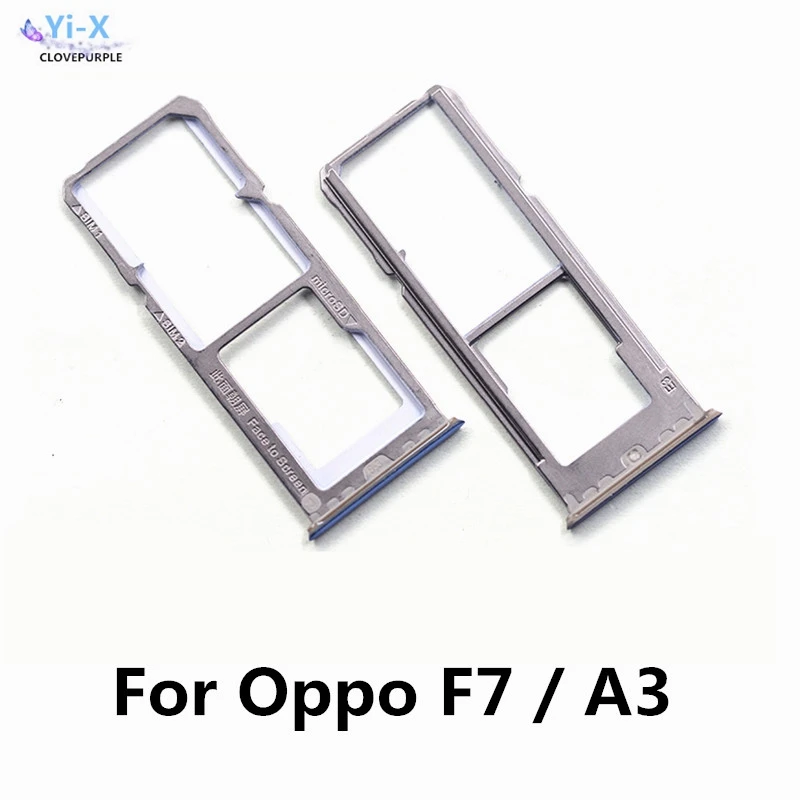 

New Micro SIM Card Tray Slot Holder SIM Slot For Oppo F7 / Oppo A3