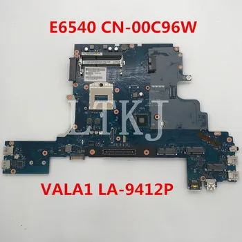 

High quality For E6540 Laptop motherboard CN-00C96W 00C96W 0C96W VALA1 LA-9412P 100% full Tested