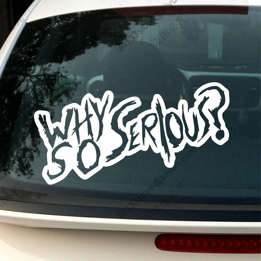 whysoseriousfunnyCarDecalStickerVinylDiecutnobackgroundpick