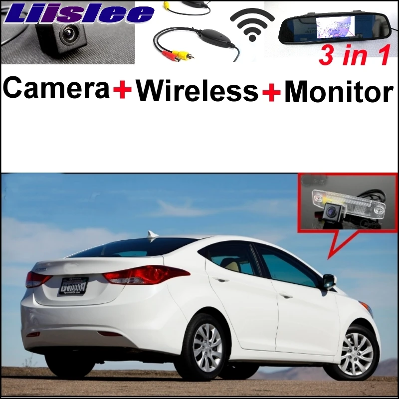 

Liislee 3 in1 Special Rear View Camera + Wireless Receiver + Mirror Monitor DIY Parking System For Hyundai Avante XD HD MD UD
