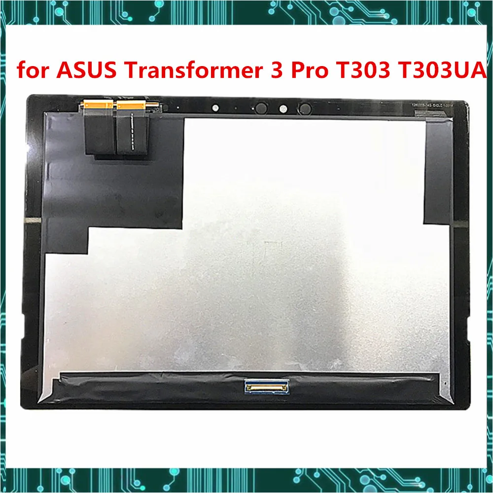 Для ASUS Transformer 3 Pro T303 T303UA 12," ЖК-дисплей+ сенсорный экран дигитайзер сборка 2880*1920 тестирование