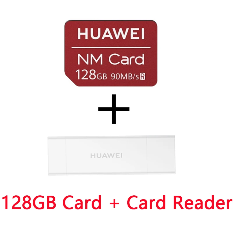 Huawei высокоскоростная NM карта памяти 128GB для huawei mate 20/mate 20 Pro/mate 20X/mate X - Цвет: card and card reader