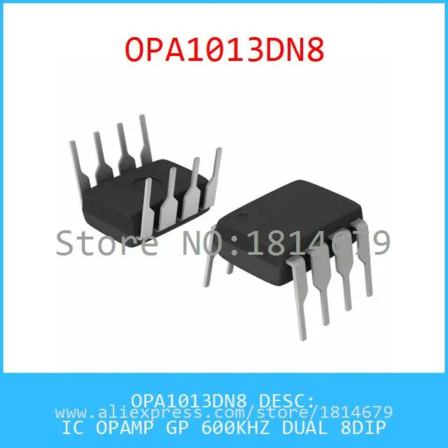 1 Шт./лот OPA1013DN8 IC ОПЕРАЦИОННЫЕ УСИЛИТЕЛИ GP 600 КГЦ DUAL 8DIP 1013 OPA1013 |
