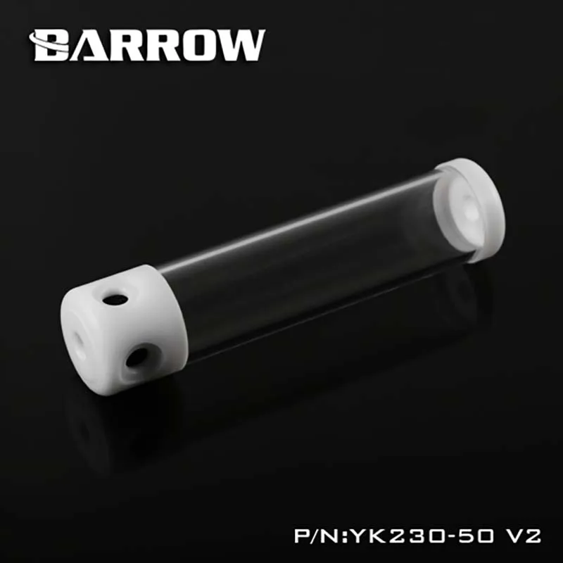 

Barrow Reservoir (DIA:50MM, TL:130mm/180mm/230mm/280mm) for water cooler Transparent body White Cap water tank heatsink gadget