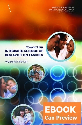 [EBOOK PDF]Toward an Integrated Science of Research on Families: Workshop Report--Steve Olson Committee the |
