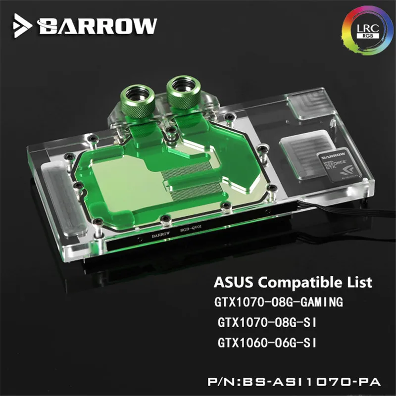 

BS-ASI1070-PA Barrow Full Coverage Ice knight GPU Water Block for ASUS GTX1070-O8G-GAMING/ GTX1060-O6G-SI / GTX1070-O8G-si