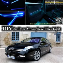 Для Citroen C6 интерьерный светильник окружающего воздуха для настройки атмосферного волоконно-оптического диапазона светильник s освещение внутренней дверной панели(не EL светильник