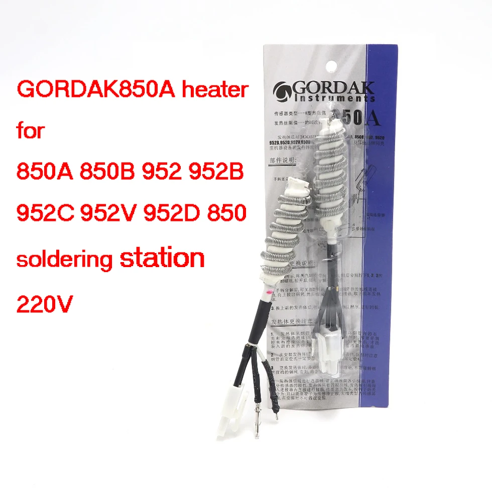 

GORDAK850 heater for 850A 850B 952 952B 952C 952V 952D GORDAK 850 heating element for 850A 850B 9ot air soldering station 220V