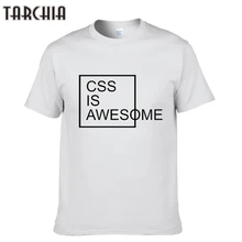 TARCHIA, летняя брендовая модная мужская футболка css is awesome, хлопковые топы, мужские футболки с коротким рукавом для мальчиков, повседневная мужская футболка, t plus