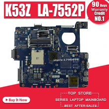 For Asus K53Z X53Z A53Z LA-7552P laptop motherboard mainboard tested 100% and fully working